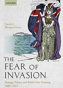 The Fear of Invasion