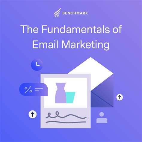 The Fundamentals of Email Marketing: Essential Knowledge for Success