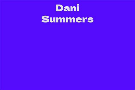 The Height of Achievement: Dani Summers' Accomplishments