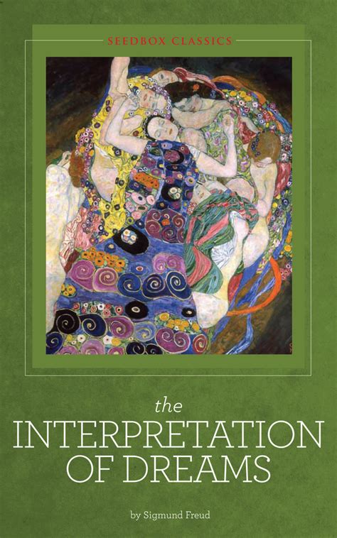 The Intrigue Surrounding the Interpretation of Dreams