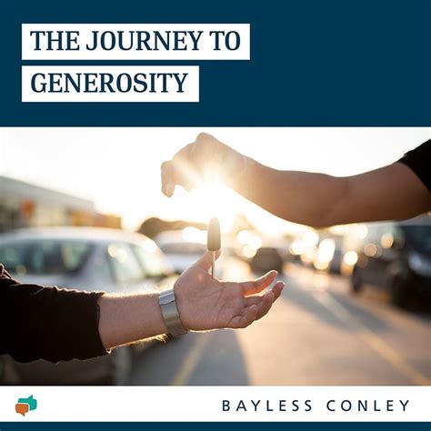 The Journey towards Generosity