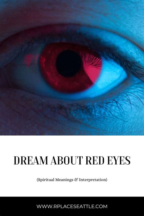 The Meaning of Red Eyes in Dreams