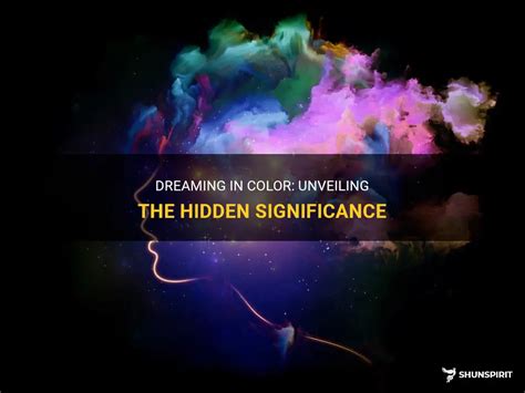 The Power of Dreaming: Unveiling Hidden Significance