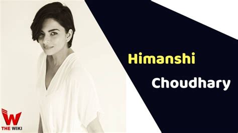 The Prosperous Fortunes of Himanshi Choudhary