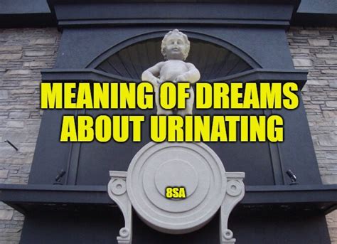 The Psychological Meaning of Urination Dreams