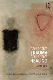 The Role of Trauma in Understanding the Collective Desires for Self-Destruction