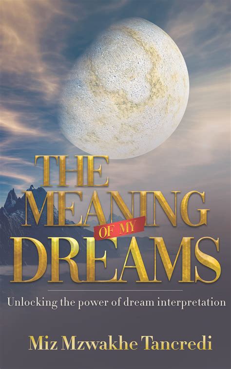 The Significance of Dreaming: Unlocking the Power Within