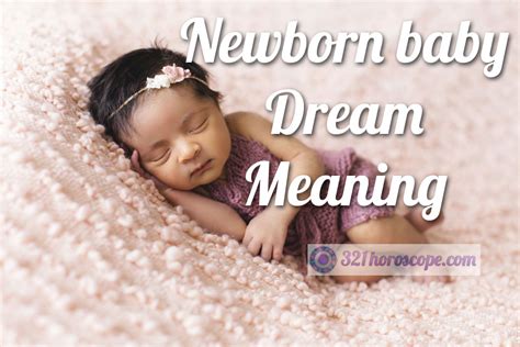 The Significance of Dreaming About a Infant Female: Exploring the Deeper Meaning behind these Dreams