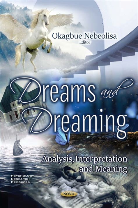 The Significance of Dreams: Understanding and Analysis
