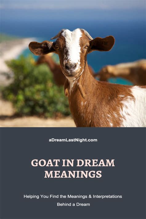 The Significance of Goats in Dream Interpretation