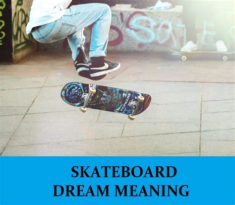 The Significance of Skateboards in Lucid Dream Exploration