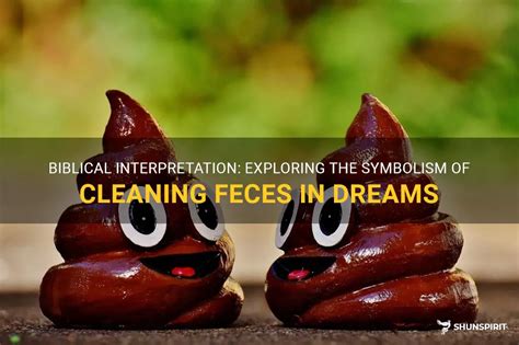 The Symbolic Meaning of Excrement in Dreams