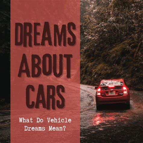 The Symbolic Meaning of a Submerging Vehicle in Dreamscapes