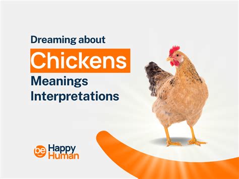 The Symbolism of Covert Hen Acquisition Dreams: Decoding the Messages from Your Subconscious
