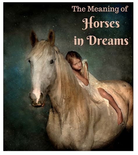 The Symbolism of Horses in Dreams