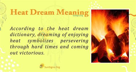 The Transformative Power of Fire and Heat in Dream Imagery