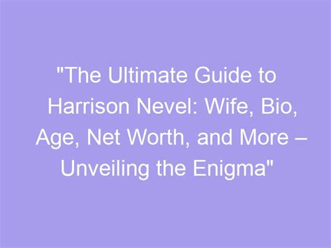 Uncovering the Mystery: Unveiling the Enigma of Age and Biography