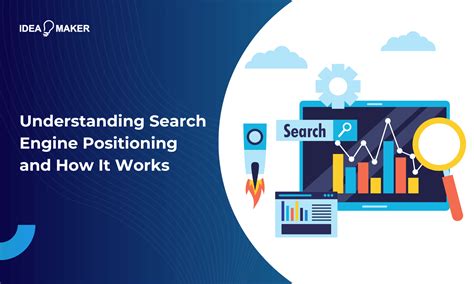 Understanding the Significance of Search Engine Positioning for Your Blog