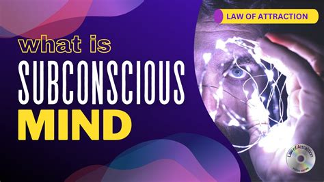 Understanding the Subconscious Mind