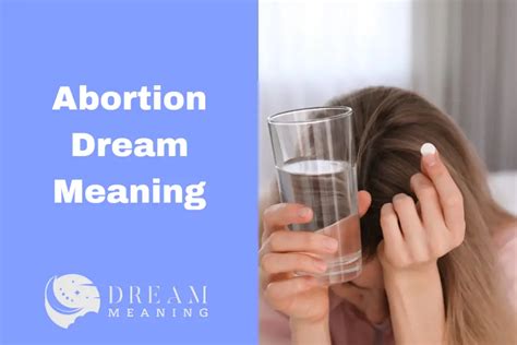 Understanding the Symbolism of Abortion in Dreams