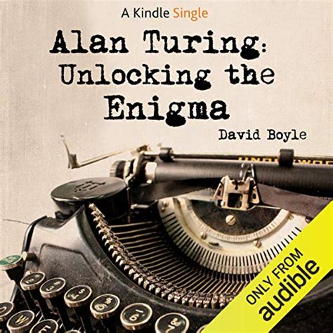 Unlocking the Enigma