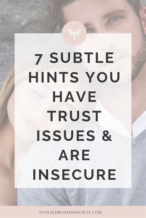 Unresolved Trust Issues and Insecurities