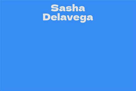 Unveiling Sasha Delavega: Insights into Her Personal Profile
