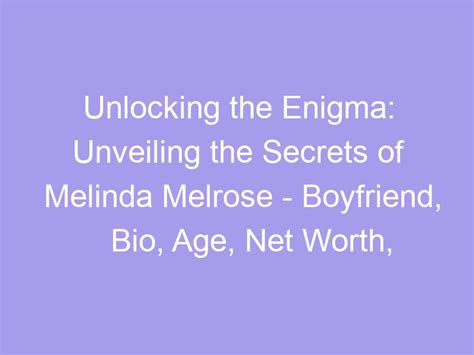 Unveiling the Enigma: Queenie's Age, Height, and Figure Secrets