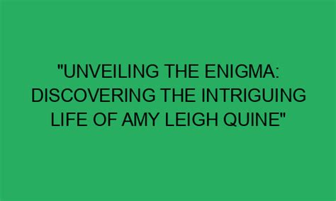 Unveiling the Enigma: The Intriguing Journey of Elouise Please's Life
