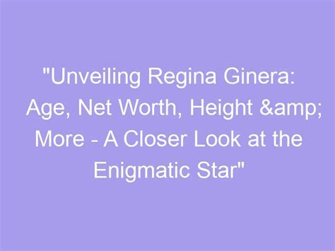 Unveiling the Height and Figure of the Enigmatic Star