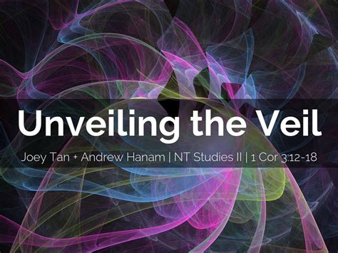 Unveiling the Veil: Is It Truly Attainable?